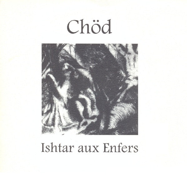 Chöd - Ishtar Aux Enfers (7", Ltd, Red) - USED