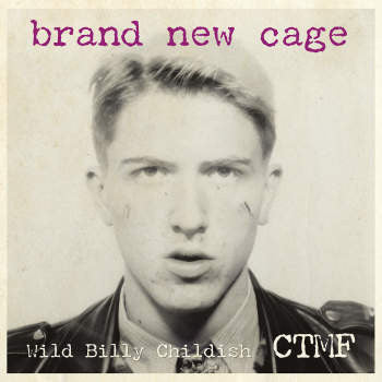 Wild Billy Childish* & CTMF - Brand New Cage (LP, Album, Ltd, Tur) - NEW