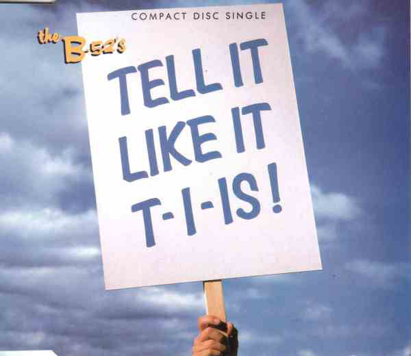 The B-52's - Tell It Like It T-I-Is ! (CD, Single) - USED
