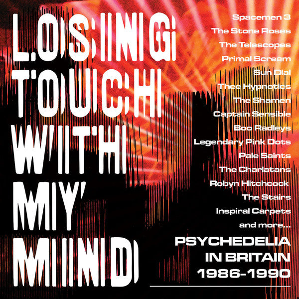 Various - Losing Touch With My Mind: Psychedelia In Britain 1986-1990 (3xCD, Comp, RM) - NEW