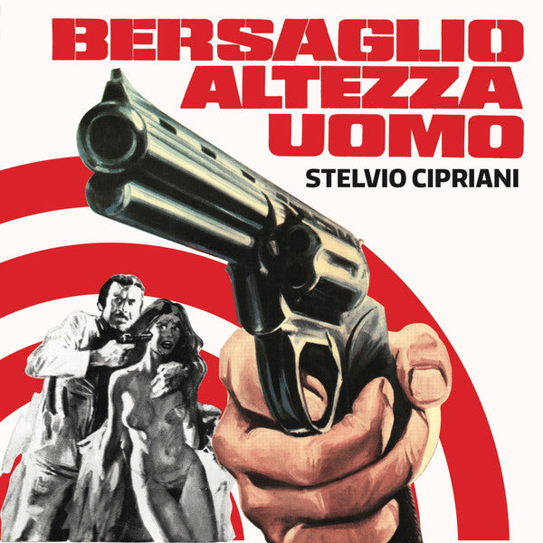 Stelvio Cipriani - Bersaglio Altezza Uomo (7", Single, Ltd) - NEW