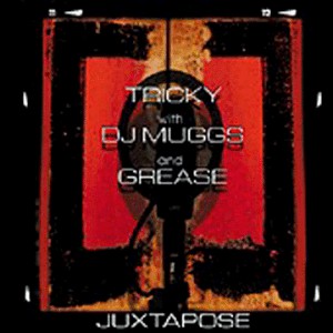 Tricky With DJ Muggs And Grease* - Juxtapose (CD, Album) - USED