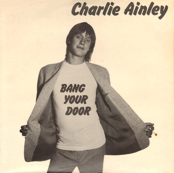 Charlie Ainley - Bang Your Door (LP, Album) - USED