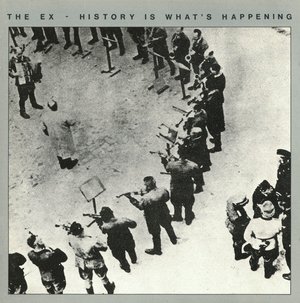 The Ex - History Is What's Happening (CD, Album, RE, DAD) - NEW