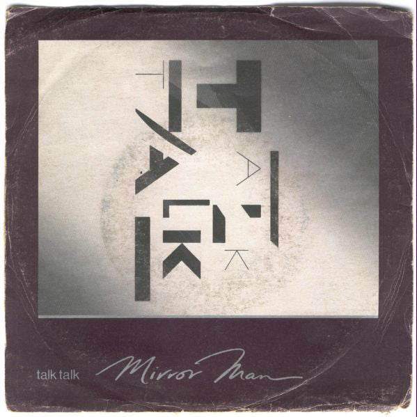 Talk Talk - Mirror Man (7", Single) - USED