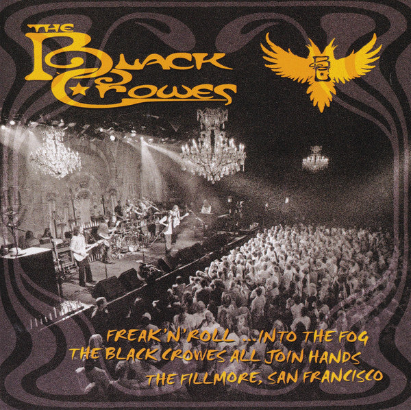 The Black Crowes - Freak 'N' Roll ...Into The Fog, The Black Crowes, All Join Hands, The Fillmore, San Francisco (2xCD, Album) - USED