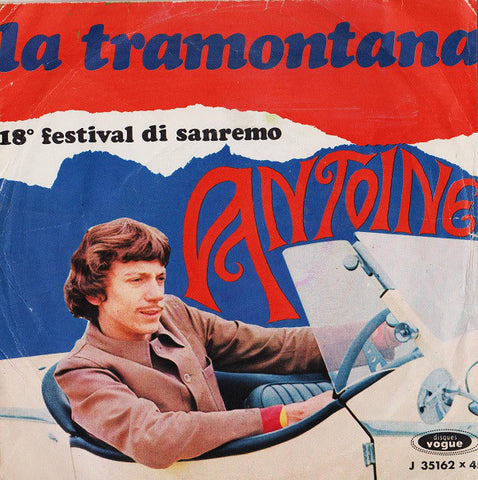 Antoine (2) - La Tramontana (7", Single) - USED