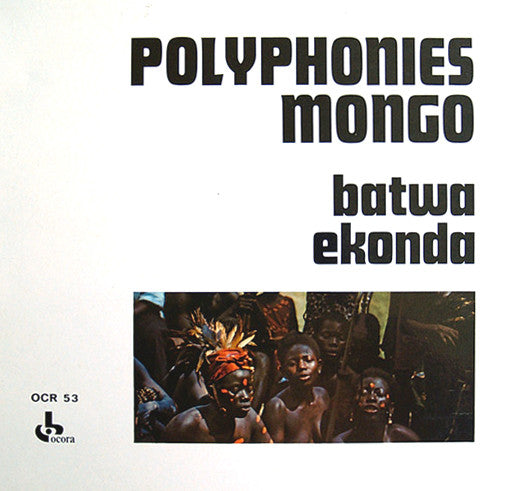 Polyphonies Mongo* - Batwa Ekonda (LP, RE) - USED