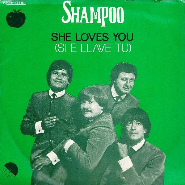 Shampoo (7) - She Loves You (Si 'E Llave Tu) (7", Single) - USED
