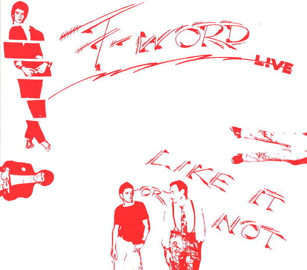 F-Word! - Like It Or Not Live (CD, Album, RE, Dig) - USED