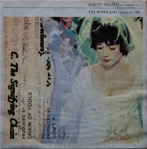 Scritti Politti With Ranking Ann - The Word Girl (Flesh & Blood) (7") - USED