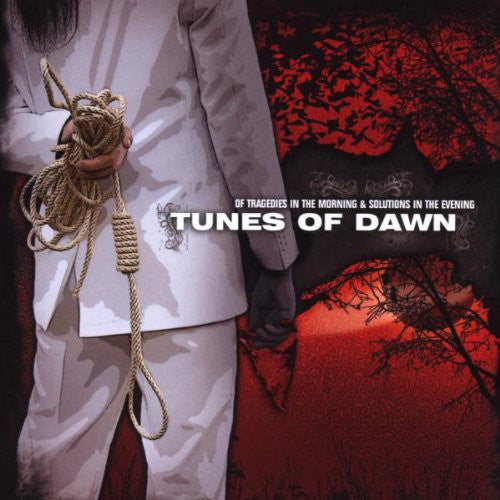 Tunes Of Dawn - Of Tragedies In The Morning & Solutions In The Evening (CD, Album) - USED
