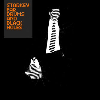 Starkey - Ear Drums And Black Holes (3x12", Album) - NEW