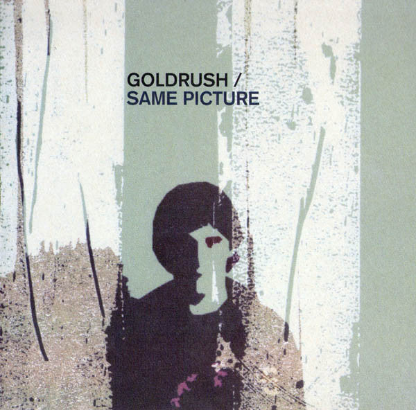 Goldrush (2) - Same Picture (7") - USED