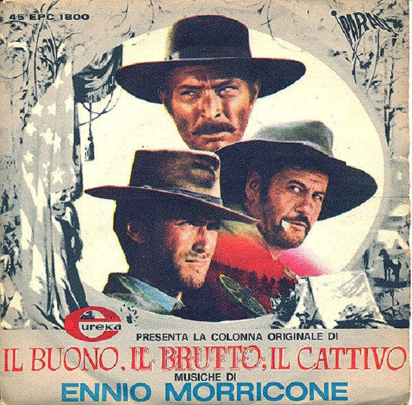 Ennio Morricone - Il Buono, Il Brutto, Il Cattivo (Original Soundtrack) (7") - USED