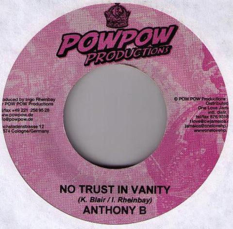 Anthony B / Cali P* - No Trust In Vanity / Right & Wrong (7") - USED