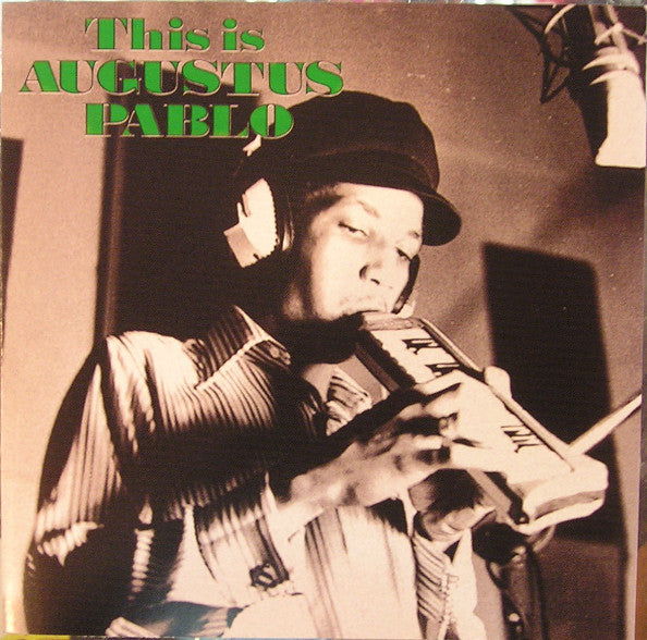 Augustus Pablo - This Is Augustus Pablo (CD, Album, RE, RM) - NEW