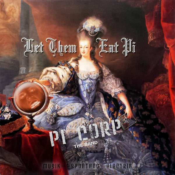 Pi Corp - Let Them Eat Pi (Musik Spontano Electrik) (LP, Album, RE) - NEW