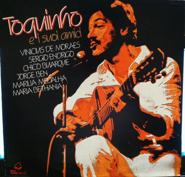 Toquinho - Toquinho E I Suoi Amici (LP, Comp) - USED