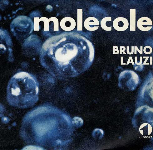 Bruno Lauzi - Molecole (7") - USED