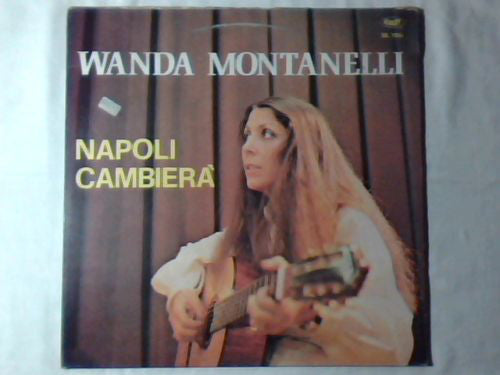 Wanda Montanelli - Napoli Cambierà (LP) - USED