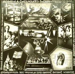 Various - Agony Of A Contaminated Society - Screaming For A Better Future - Vol. 3 (LP) - NEW