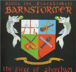 Attila The Stockbroker's Barnstormer - The Siege Of Shoreham (CD, Album, RE) - NEW