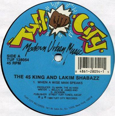 The 45 King And Lakim Shabazz - When A Wise Man Speaks (12") - USED