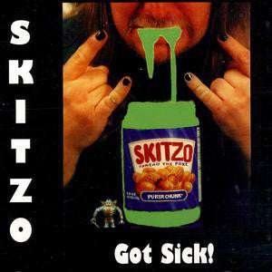 Skitzo (2) - Got Sick! (CDr, Album) - USED