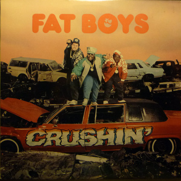 Fat Boys - Crushin' (LP, Album) - USED
