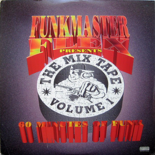 Funkmaster Flex - The Mix Tape Volume 1 (60 Minutes Of Funk) (2xLP, Mixed, Mixtape) - USED