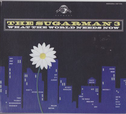 The Sugarman 3* - What The World Needs Now (CD, Album, Mono) - NEW