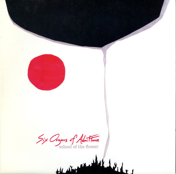 Six Organs Of Admittance - School Of The Flower (LP, Album) - NEW