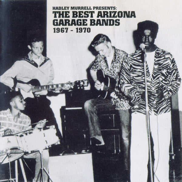 Various - Hadley Murrell Presents: The Best Arizona Garage Bands 1967 - 1970 (CD, Comp) - USED