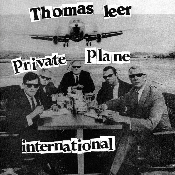 Thomas Leer - Private Plane / International (12", EP, RE, RM) - NEW