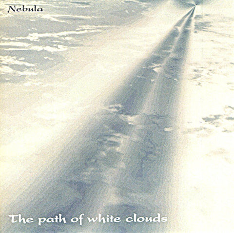 Nebula (4) - The Path Of White Clouds (CDr, Album, Ltd) - USED