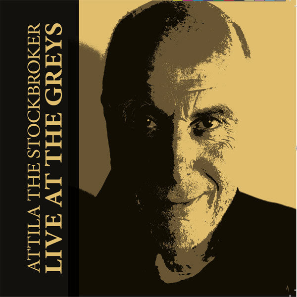 Attila The Stockbroker - Live At The Greys (CD, Album) - NEW