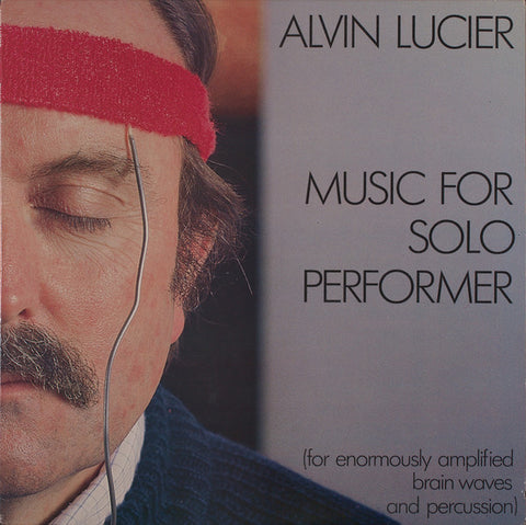 Alvin Lucier - Music For Solo Performer (LP) - USED