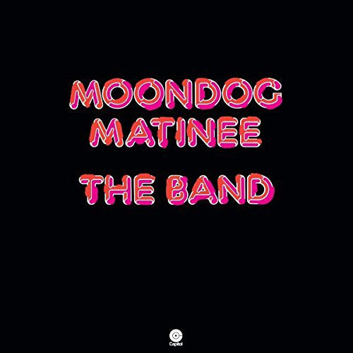 The Band - Moondog Matinee (LP, Album, RE) - NEW