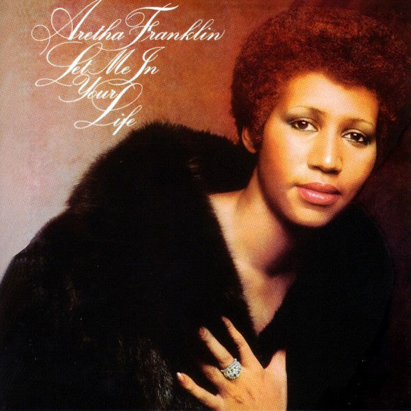 Aretha Franklin - Let Me In Your Life (CD, Album, RE, RM) - USED