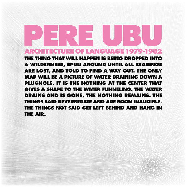 Pere Ubu - Architecture Of Language 1979 - 1982 (Box, Comp + LP, RE, RM + LP, RE, RM + LP, RE, RM +) - NEW