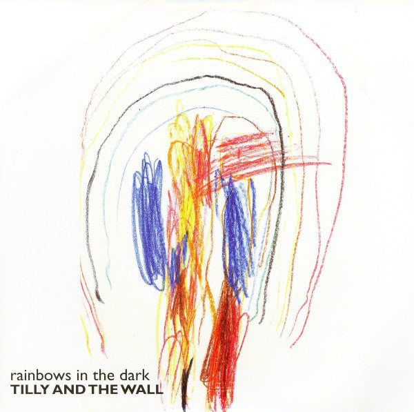 Tilly And The Wall - Rainbows In The Dark (7", Ltd) - USED