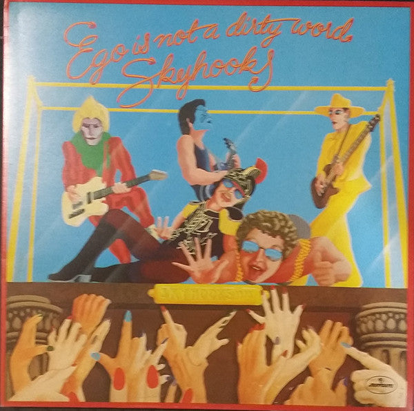 Skyhooks - Ego Is Not A Dirty Word (LP, Album, Gat) - USED