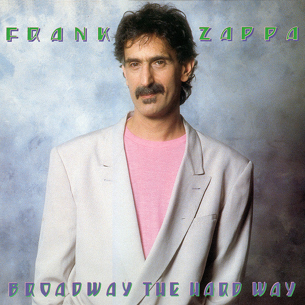 Frank Zappa - Broadway The Hard Way (LP, Album, Gat) - USED