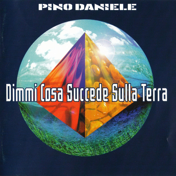 Pino Daniele - Dimmi Cosa Succede Sulla Terra (CD, Album) - USED