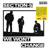 SECTION 5 - WE WON'T CHANGE (LP, ALBUM, WHITE, LTD, RSD2023, RE) - NEW