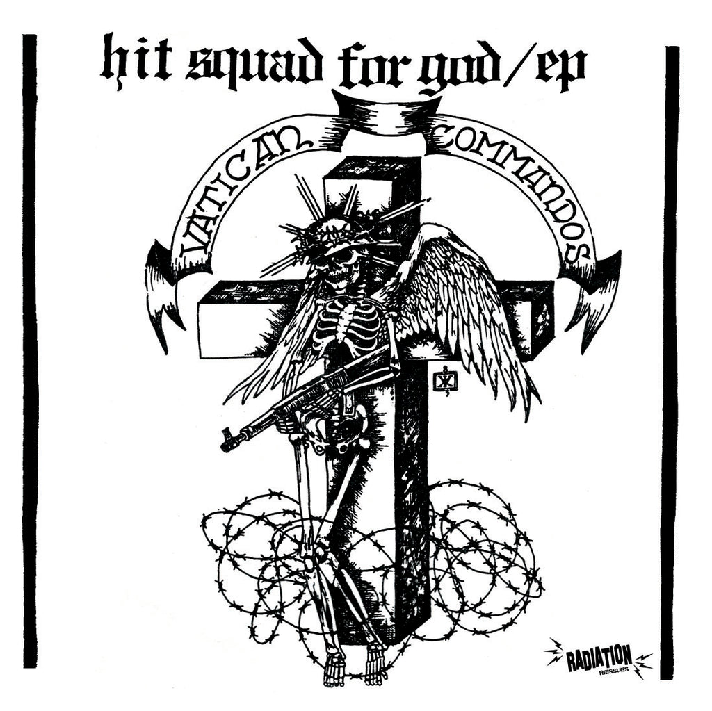 VATICAN COMMANDOS "HIT SQUAD FOR GOD" (7", BLACK, RE) - NEW