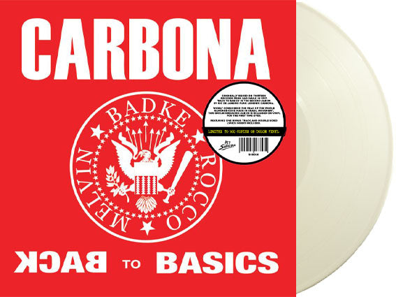 CARBONA "BACK TO BASICS" (LP, Album, RE, WHITE VINYL) - NEW