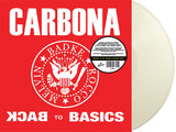 CARBONA "BACK TO BASICS" (LP, Album, RE, WHITE VINYL) - NEW