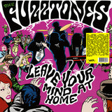 FUZZTONES - LEAVE YOUR MIND AT HOME (LP, Album, RE, LTD COLOR) - NEW